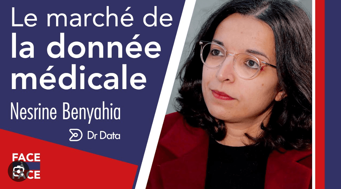 Le marché de la donnée médicale - Nesrine Benyahia (DrData)